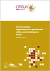 Dossier - L'innovazione organizzativa e gestionale nelle amministrazioni locali